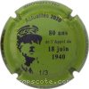 Capsule Pessenet Didier 1/3- 80 ans de l' Appel du 18 Juin 1940, Numérotée à 300 Exp.